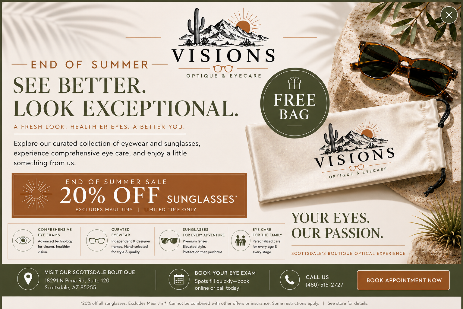 Visions Optique end of summer sale — 20% off sunglasses and a free bag with purchase. Visit our Scottsdale boutique or book your eye exam.